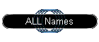 ALL Names