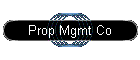 Prop Mgmt Co